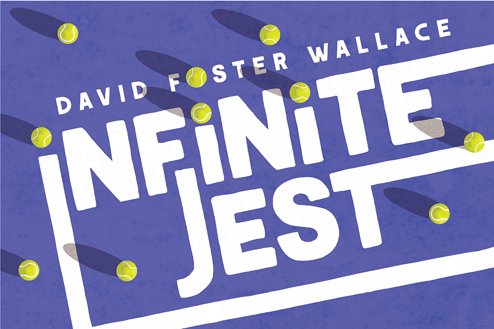 Infinite Jest
